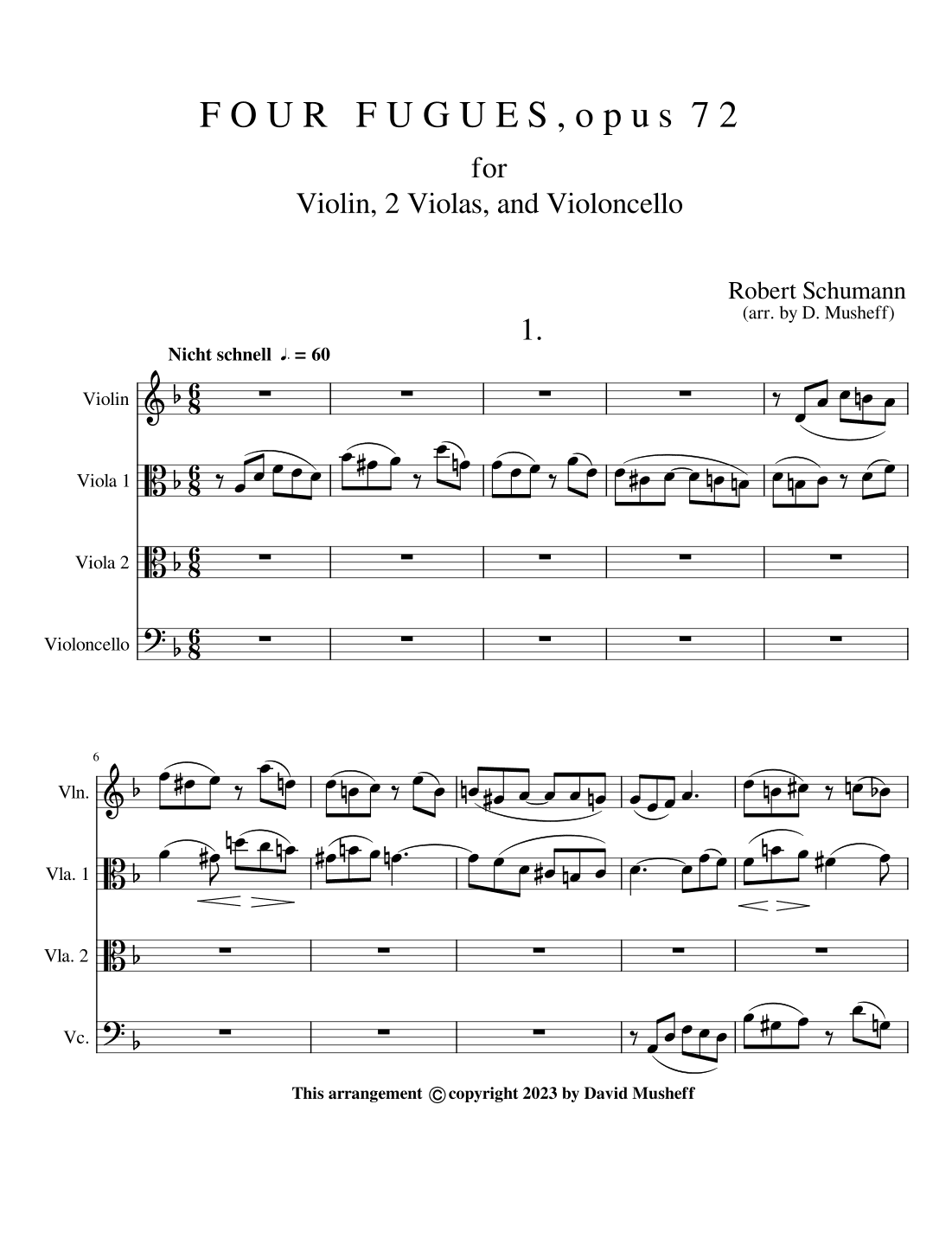 Four Fugues, opus 72 for Violin, 2 Violas, and Violoncello. (arr. D. Musheff)