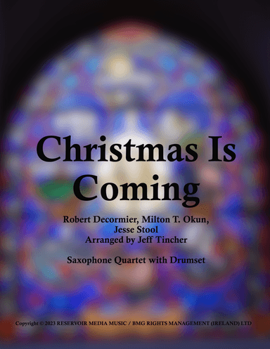 Christmas Is Coming ('round) (arr. Jeff Tincher)