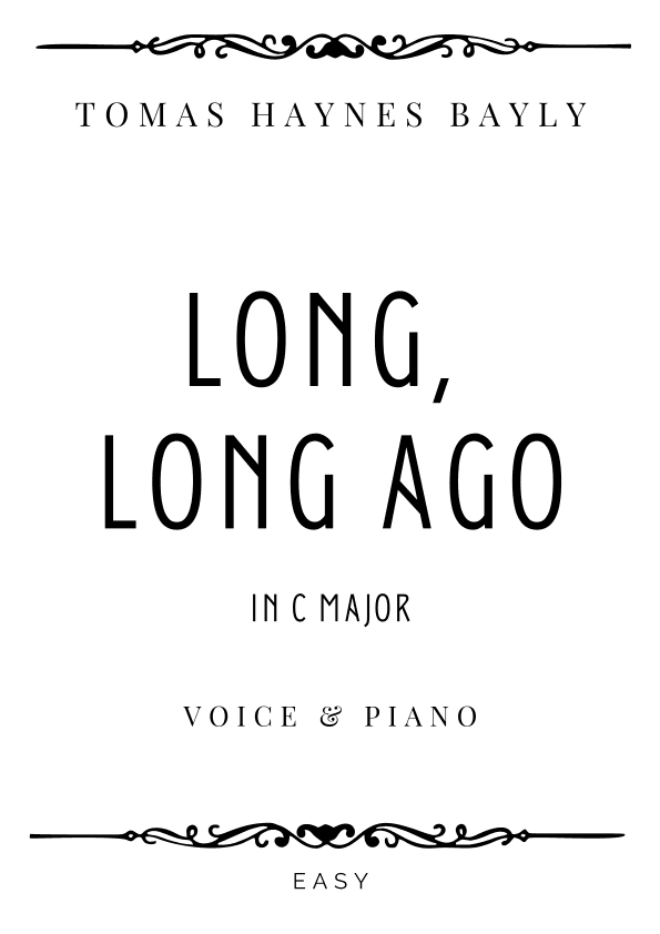 Bayly - Long, Long Ago in C Major - Easy (arr. Piacere Music Sheets)