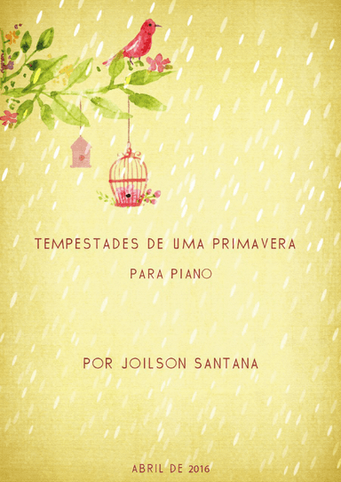 Tempestades de uma Primavera - Piano Fácil
