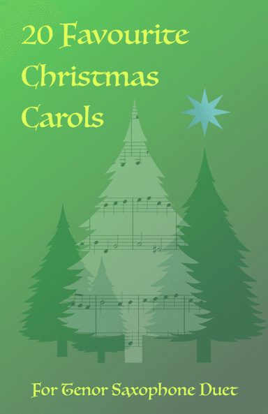 20 Favourite Christmas Carols for Tenor Saxophone Duet (arr. David McKeown)