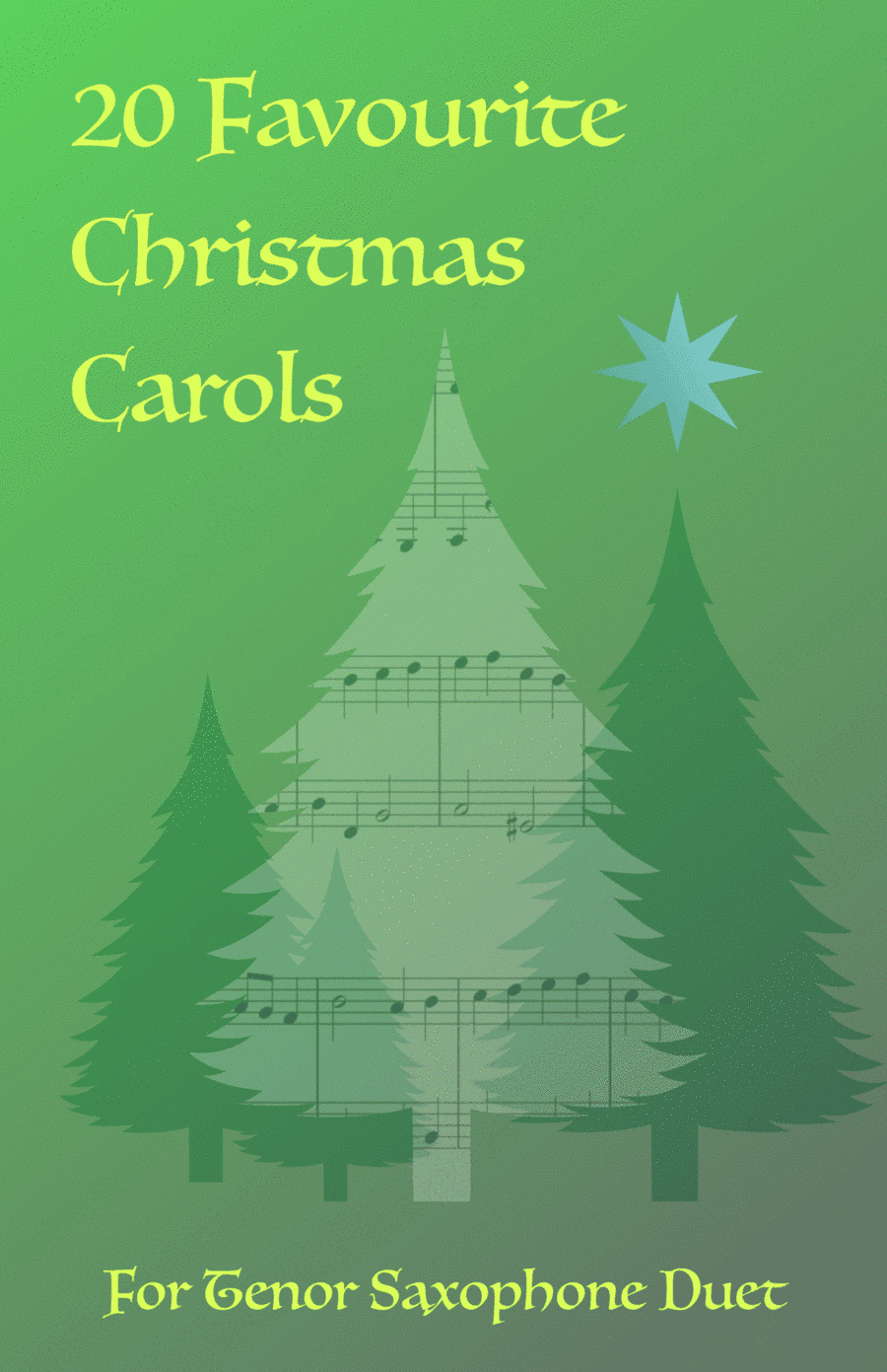 20 Favourite Christmas Carols for Tenor Saxophone Duet (arr. David McKeown)