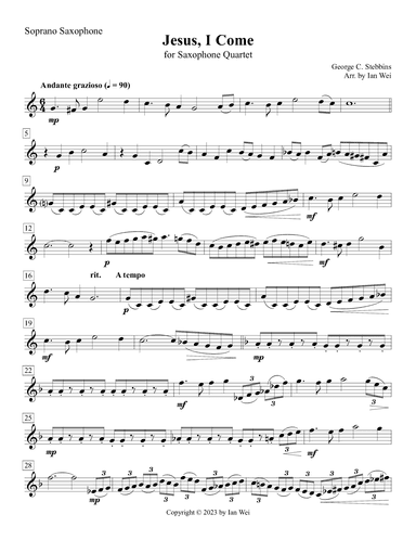 Jesus, I Come for Saxophone Quartet (arr. Ian Wei)