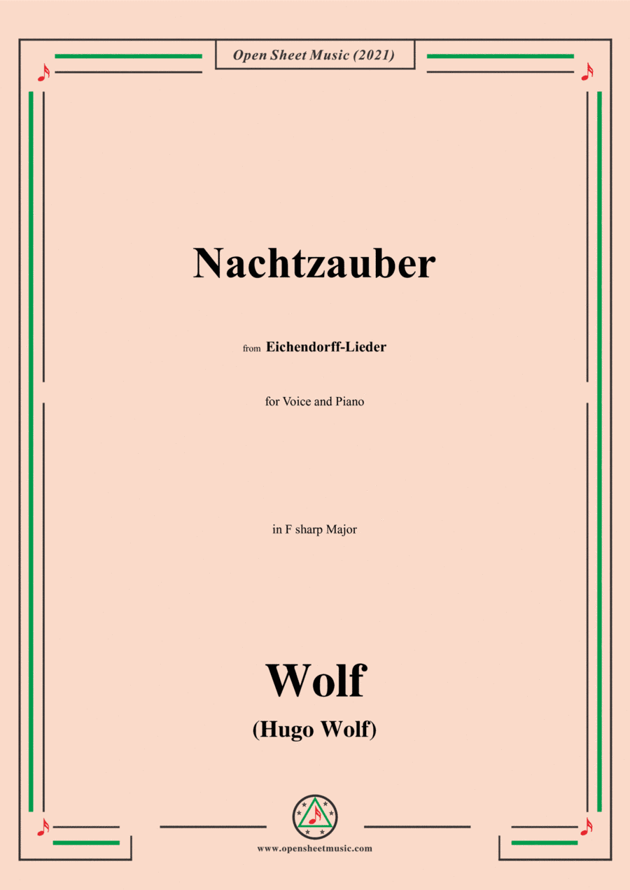 Wolf-Nachtzauber,in F sharp Major,IHW 7 No.8,from Eichendorff-Lieder,for Voice and Piano (arr. Open Cloud)