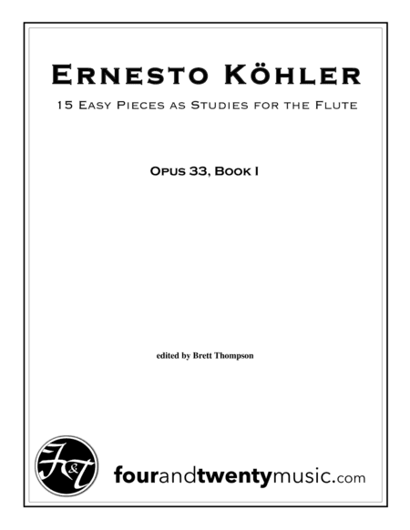 Progress in Flute Playing, 15 Easy Pieces as Studies, opus 33, Book 1 (arr. Brett Thompson (Four and Twenty Music))