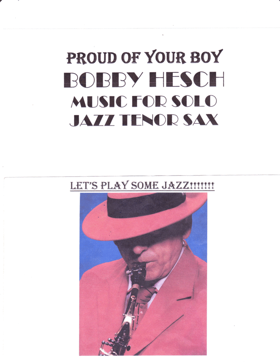 Proud Of Your Boy (arr. Bobby Hesch)