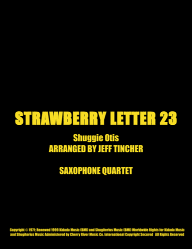 Strawberry Letter 23 (arr. Jeff Tincher)