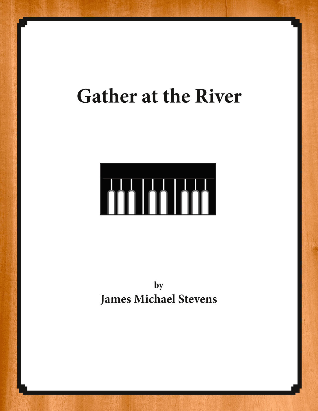 Gather at the River (arr. James Michael Stevens)