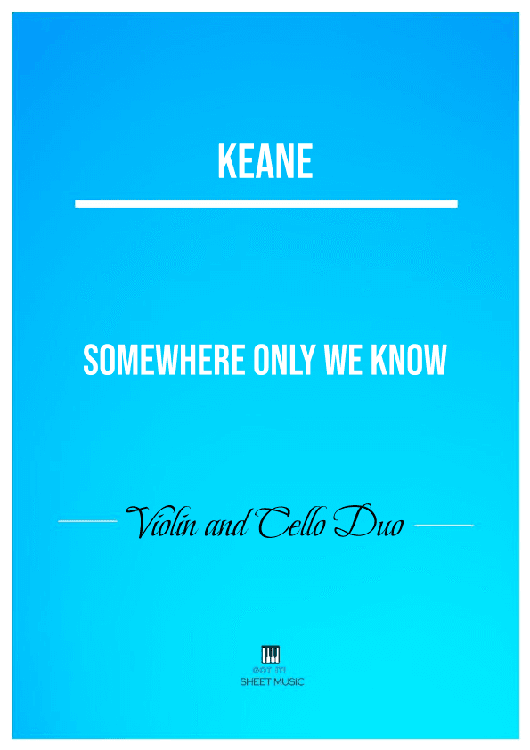 Somewhere Only We Know (arr. ANDRE LAITANO)