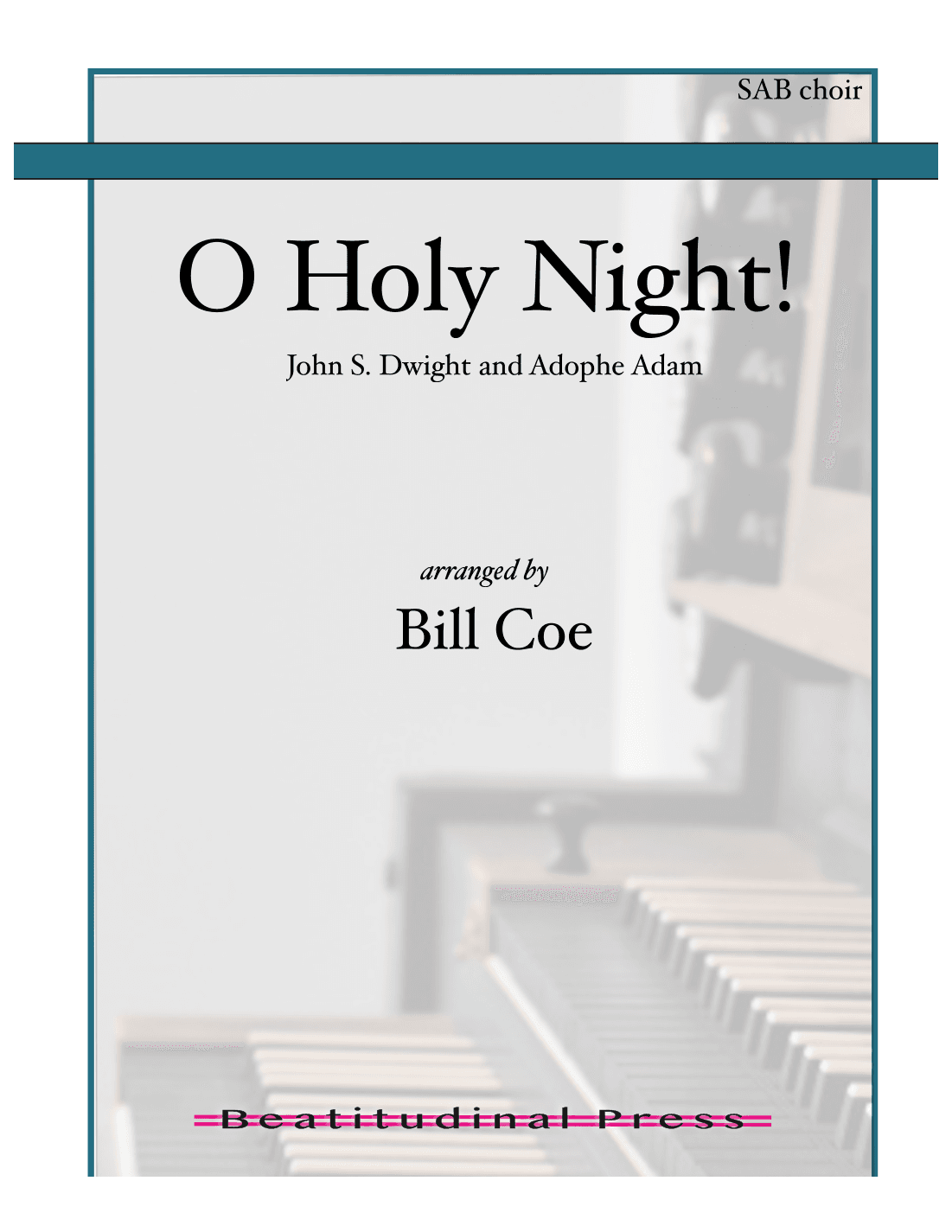 O Holy Night! (arr. Bill Coe)