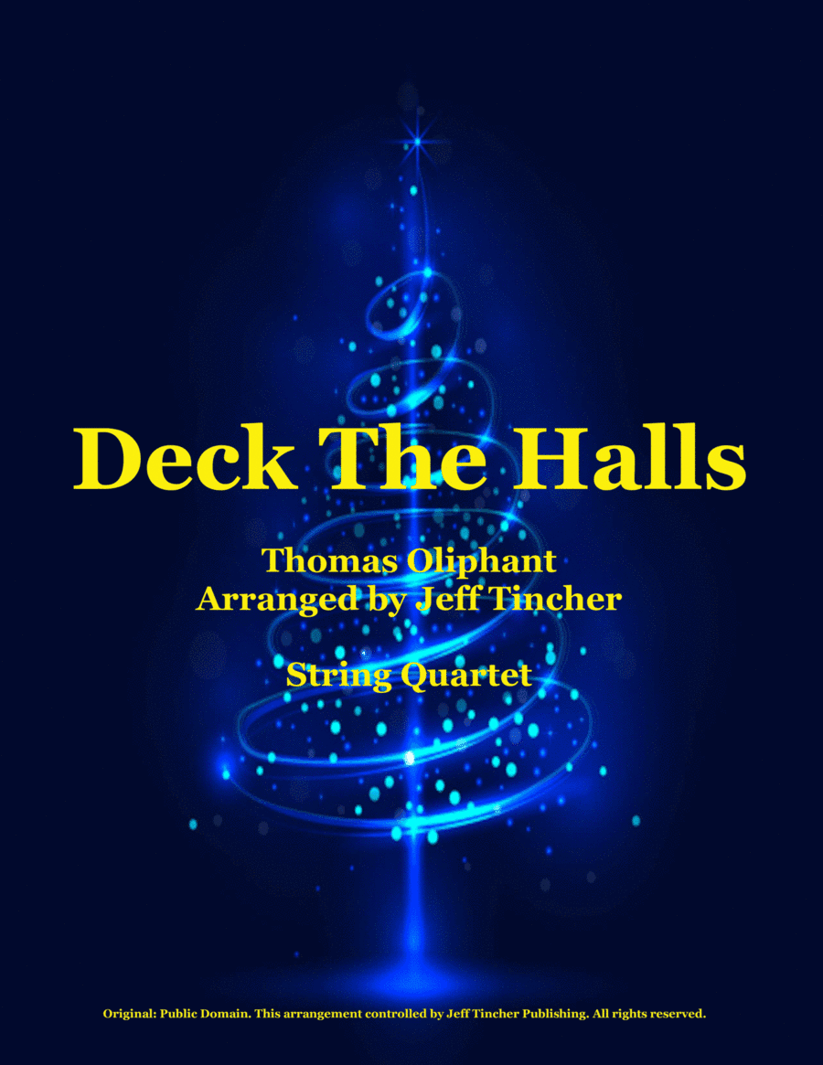 Deck The Halls (arr. Jeff Tincher)