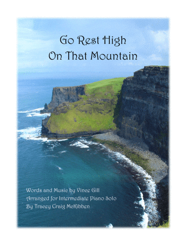 Go Rest High On That Mountain (arr. Tracey Craig McKibben)