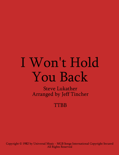 I Won't Hold You Back (arr. Jeff TIicher)
