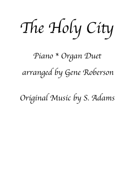 The Holy City Piano Organ Duet Advanced (arr. Gene Roberson)