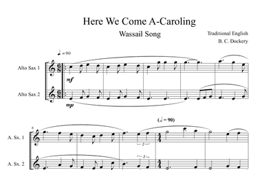 Here We Come A-Caroling (Alto Sax Duet) (arr. B. C. Dockery)