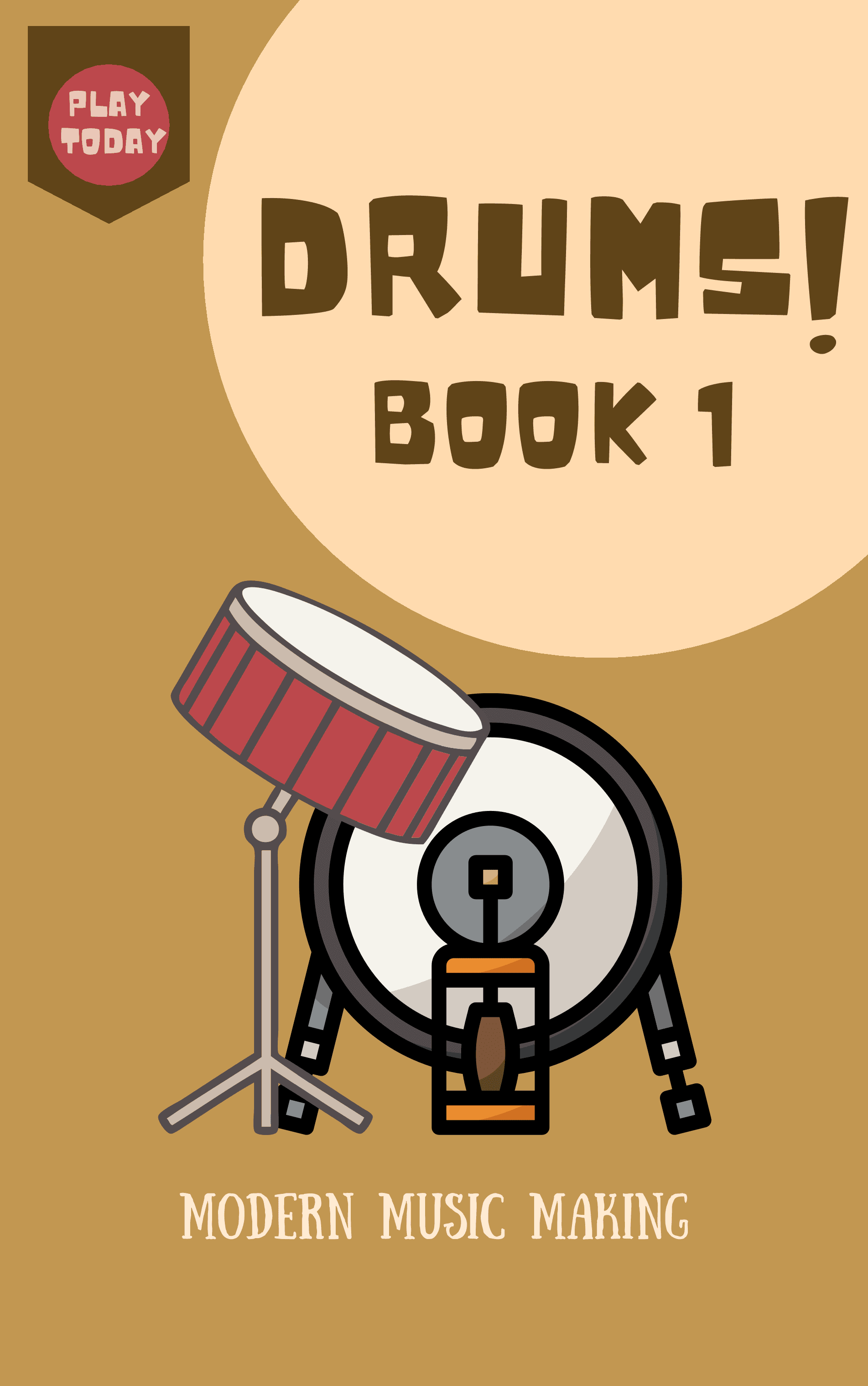 Play Drums Today! Book 1