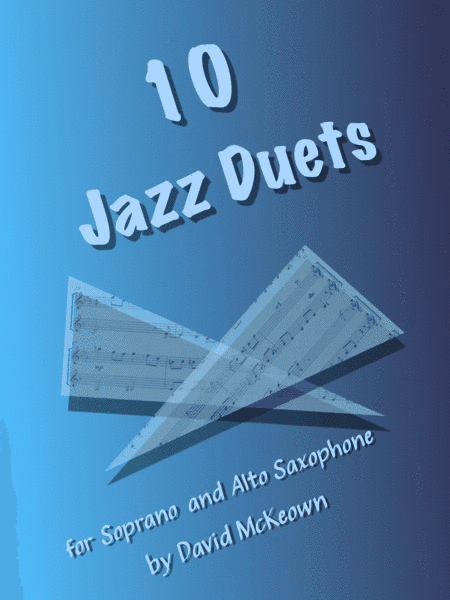 10 Jazz Duets for Soprano and Alto Saxophone