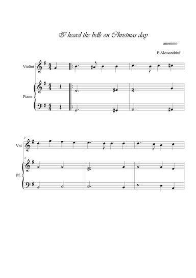 I heard the bells on Christmas Day. Violin and piano duo (arr. Ester Alessandrini)