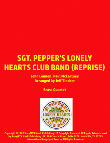 Sgt. Pepper's Lonely Hearts Club Band (reprise) (arr. Jeff Tincher)
