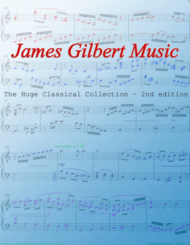 The Huge Classical Collection (arr. James Gilbert Music)