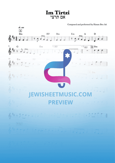 Im Tirtzi  by Hanan Ben Ari. Lead sheet with chords (arr. R. Sloboder)