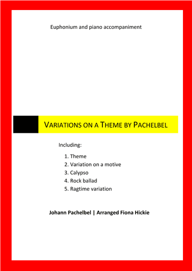 Variations on a Theme by Pachelbel (arr. Fiona Alice Hickie)