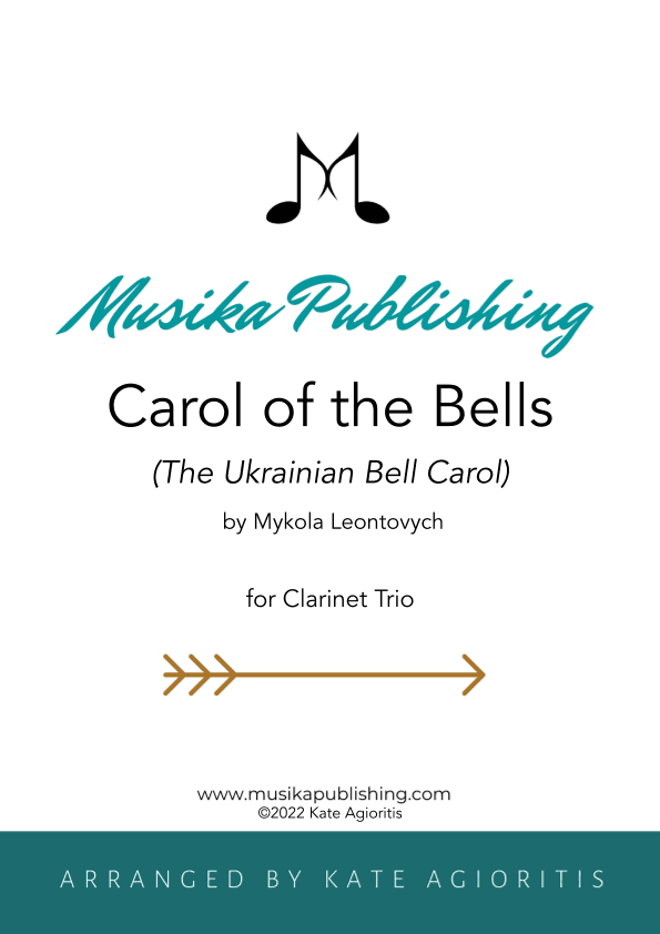 Carol of the Bells (Ukrainian Bell Carol) - Clarinet Trio (arr. Kate Agioritis)