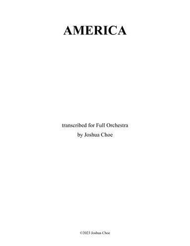 America (alt. God Save the King) (arr. Joshua Choe)