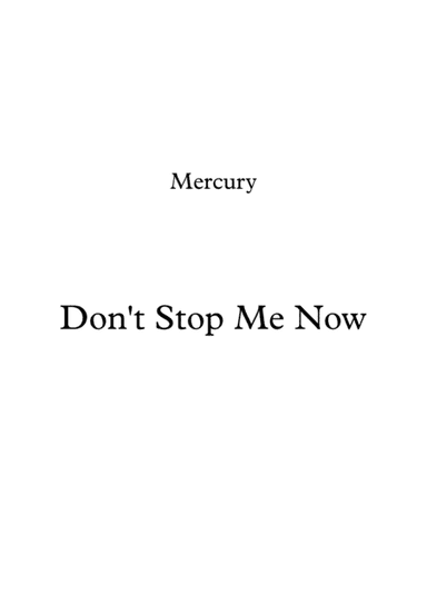 Don't Stop Me Now (arr. Ian Harding)