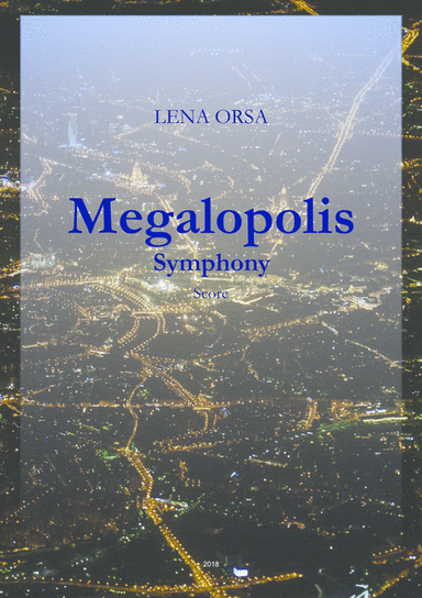 Symphony 'Megalopolis'
