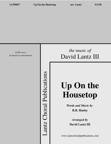 Up On the Housetop (arr. David Lantz III)
