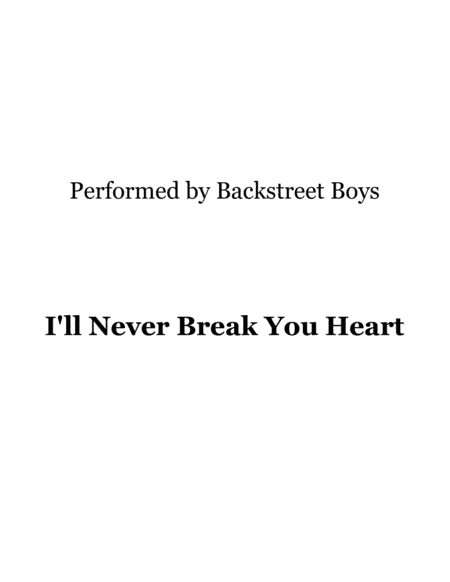 I'll Never Break Your Heart (arr. Ronn M)