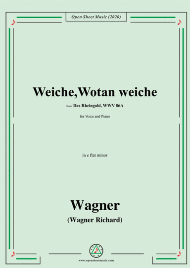 Wagner-Weiche,Wotan weiche,in e flat minor,for Voice&Piano (arr. MSM)