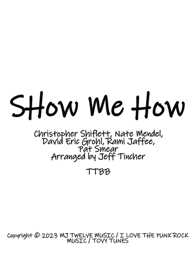 Show Me How (arr. Jeff Tincher)