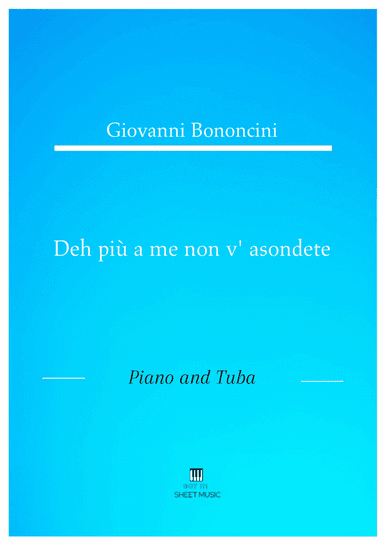 Giovanni Bononcini - Deh pi a me non v_asondete (Piano and Tuba) (arr. ANDRE LAITANO)