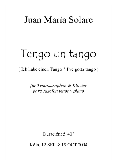 Tengo un tango [Tenor OR Alto Saxophone and piano]