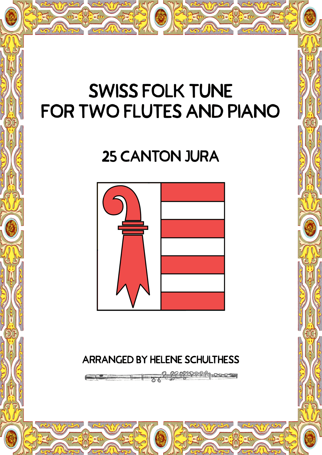 Swiss Folk Dance for two flutes and piano – 25 Canton Jura – Walzer (arr. Helene Schulthess)