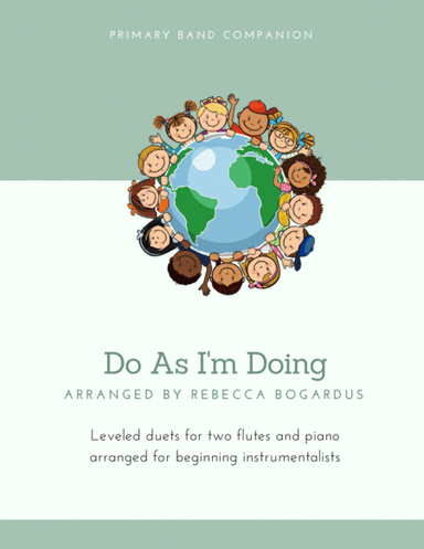 Do As I'm Doing (arr. Rebecca Bogardus)