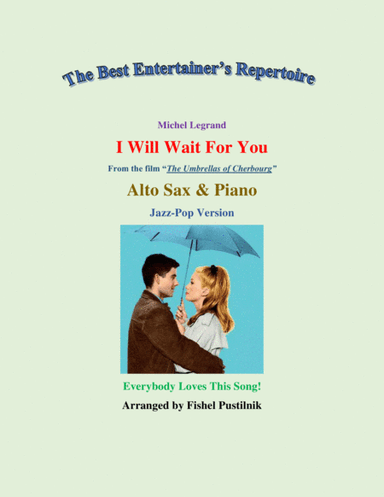 I Will Wait For You (arr. Fishel Pustilnik)