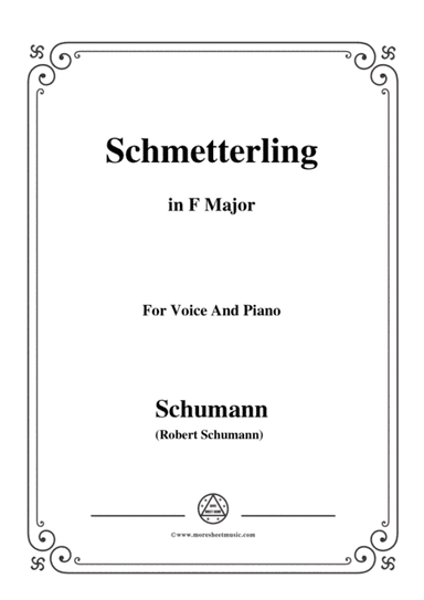 Schumann-Schmetterling,in F Major,Op.79,No.2,for Voice and Piano (arr. MSM)