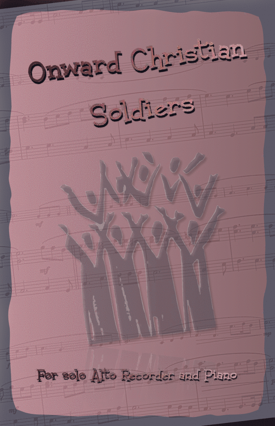 Onward Christian Soldiers, Gospel Hymn for Alto Recorder and Piano (arr. David McKeown)