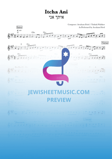 Itcha Ani (Am Yisroel) from Avraham Fried. Lead sheet with chords (arr. R. Sloboder)