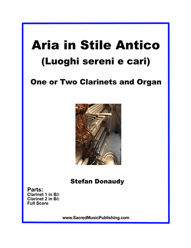 Donaudy Aria in Stile Antico (Luoghi sereni e cari) for One or Two Clarinets and Organ (arr. Christina Harmon)