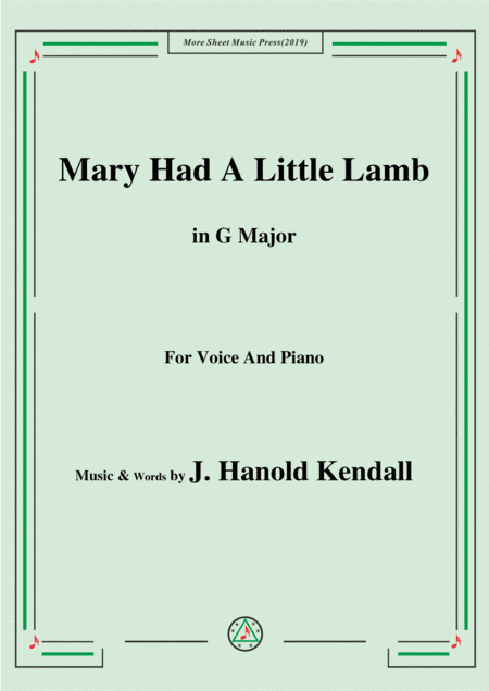 J. Hanold Kendall-Mary Had A Little Lamb,in G Major,for Voice&Piano (arr. MSM)