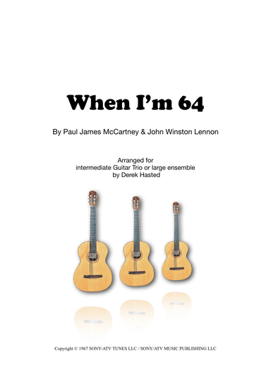 When I'm Sixty-four (arr. Derek Hasted)