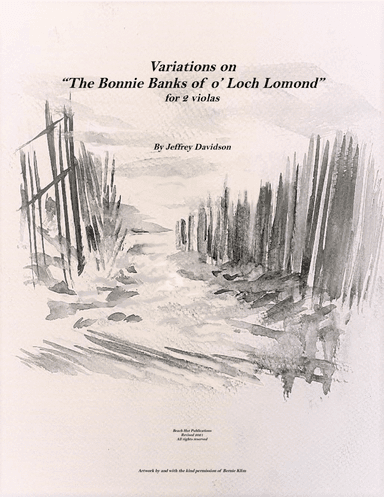 The Bonnie Banks o' Loch Lomond;  Variations for 2 Violas (arr. Jeffrey Davidson)