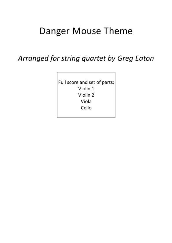 The Danger Mouse (arr. Greg Eaton)