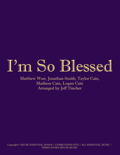I'm So Blessed (arr. Jeff Tincher)