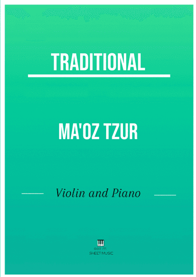Traditional - Ma'oz Tzur (Violin and Piano) (arr. André Laitano)