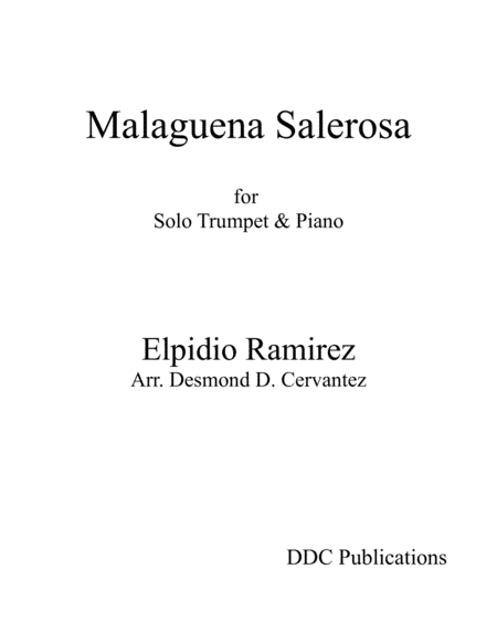 Malagueña Salerosa (arr. Arr. Desmond D. Cervantez)
